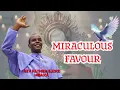 Lagu Miraculous Favour – Father Mbaka
