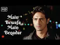 Lagu Main Bewafa Main Beqadar | Pyaar Ishq Aur Mohabbat (2001) | Arjun Rampal | Kirti Reddy | Kumar Sanu