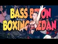 Download Lagu Dj Boxing Medan Full Bass ( AUTO BANNED ROOM ) Jungle Dutch 2025 Terbaru