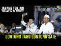 Download Lagu LONTONG TAHU LONTONG SATE SPESIAL REQUEST TUKANG SALONE