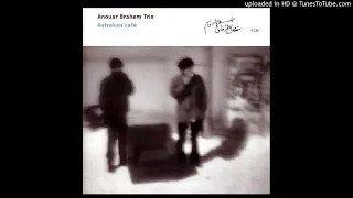 Download Anouar Brahem Trio ► Blue Jewels [HQ Audio] Astrakan Café 2001 MP3