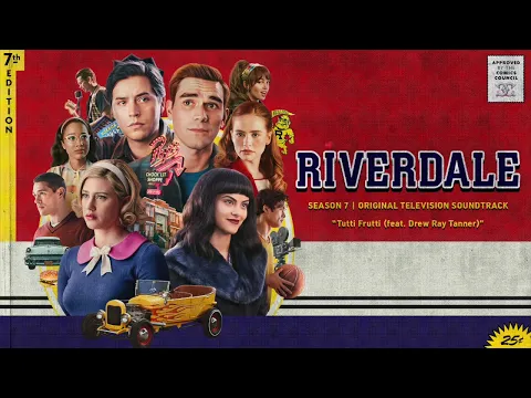 Download MP3 Riverdale S7 Official Soundtrack | Tutti Frutti - Drew Ray Tanner | WaterTower