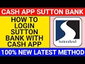 how to log into sutton bank with cash app cash app sutton bank link