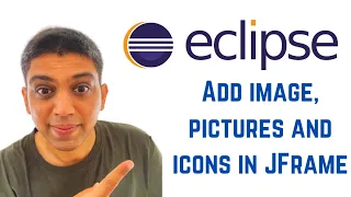Java swing tutorial using Eclipse - Add image pictures and icons in JFrame