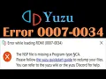 How to Fix Error 0007-0034 The NSP file is missing a Program Type NCA on Yuzu