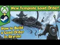 Building Your Own Skyrim Load Order Tutorial
