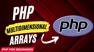 PHP Multidimensional Arrays sorting multidimensional array in PHP Complete PHP Course