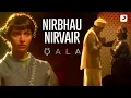Nirbhau Nirvair - Amit Trivedi, ANVITA DUTT GUPTAN, Sant Kabir & Shahid Mallya