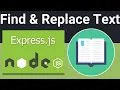 Node js Express Project to Build Find and Replace Text Tool in Browser Using EJS