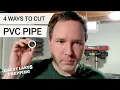 4 Ways to Cut PVC Pipe at Home