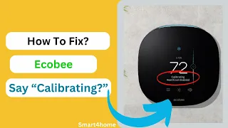 Why Does My Ecobee Say Calibrating How To Fix Why is my ecobee thermostat rebooting