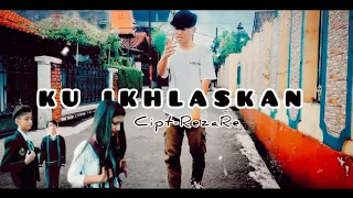 Download KU IKHLASKAN MP3