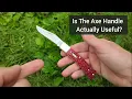 Is the Case Axe Handle Actually Useful Let s Test It Out