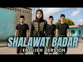 Download Lagu SHALAWAT BADAR ENGLISH VERSION
