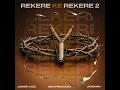 Rekere Ke Rekere 2