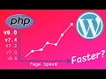 Does the Latest Version of PHP Really Speed Up WordPress Page Load Time