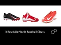 3 Best Nike Youth Baseball Cleats