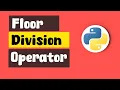 Getting Started with Python s Floor Division Operator Beginners Guide ByteAdmin