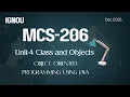 IGNOU MCS-206 Unit-4 Object Oriented Programming Using Java Notes Classes Objects Explained
