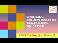 How to change Column Order in a Table SQL Server Database Design SQL Talks by VINEET