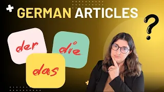 German articles explained Rules Tricks and Examples German for beginners