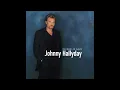 ALLUMER LE FEU Johnny Hallyday + paroles