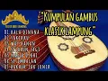Download Lagu Kumpulan gambus klasik lampung || Lagu lampung || gambus lampung