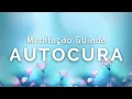 Download Lagu Meditação Guiada para Autocura (Corpo fisico, mental, emocional e espiritual)