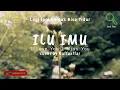 Download Lagu ILU IMU / I Love U I Miss U - Raffaaffar ( Cover \u0026 Lirik )
