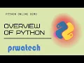 Python Online Demo Overview of Python Python Tutorial Prwatech
