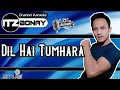 Download Lagu ItzBonay 'DIL HAI TUMHARA - Cover India Putri Isnari Ft Ridwan' Karaoke Bollywood | No Vocal Cewek