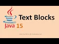 What is Text Blocks feature in Java 15