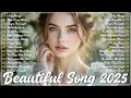 Lagu Dreamy Love Songs 2025 | Soft \u0026 Sad Love Melodies for the Soul#love