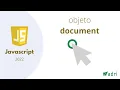 Acceder y manipular los elementos de HTML con el objeto document - Certificacion Javascript 2022