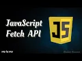 JavaScript Fetch API Fetch data from API and display data into browser
