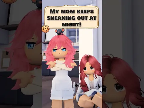 My mom keeps sneaking out at night!🙄🙄#roblox #shorts #robloxedit