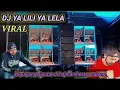 DJ YA LILI YA LELA | Lagu Yang Di putar Brewog Di HAJATAN HOREG TUREN MALANG® Remixer Ciplenk Nation