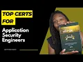 Top Certificates for Application Security Engineers