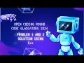 Ace the Open Coding Round of Code Gladiators 2024 with Expert C Solutions Must-Watch