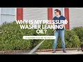 Why Is My Pressure Washer Leaking Oil 3 Superb Facts To Fix It