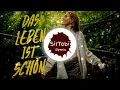 LEA - Das Leben ist schön (SirTobi Remix)