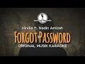 Download Lagu Forgot Password - Hindia ft. Nadin Amizah || KARAOKE ORIGINAL