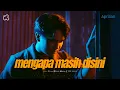 Download Lagu Aprilian - Mengapa Masih Disini  (  Official Music Video )