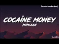 Popcaan - Cocaine Money (official lyrics)