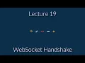 CSE 312 Lecture 19 WebSocket Handshake
