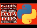 Python Typecasting - Converting Data Types 2023
