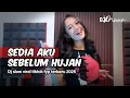 Lagu DJ SEDIA AKU SEBELUM HUJAN | KU YANG LAMA DISINI MENJAGA MU TAK PATAH HATI SLOW FULL SONG | DJ EMUUR