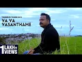 Download Lagu Va Va Vasanthame cover by Yugendran ft Vagu Mazan