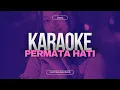 Download Lagu Karaoke permata hati