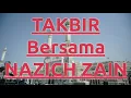 Download Lagu Bacaan Takbir bersama NAZICH ZAIN MP3
